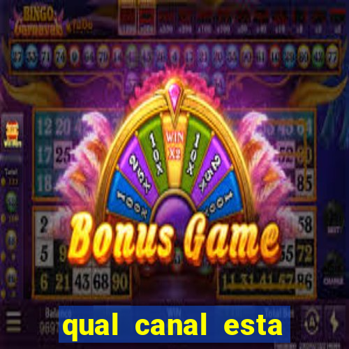 qual canal esta passando o jogo do barcelona